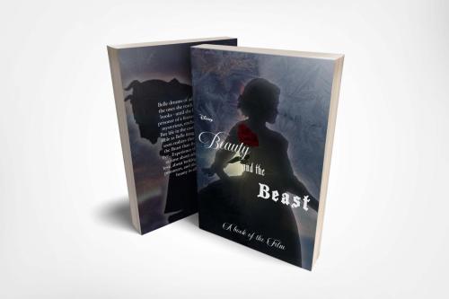 Reimagined book cover of "Beauty and the Beast-The book of the film"